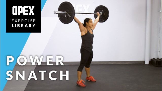 'Power Snatch - OPEX Exercise Library'