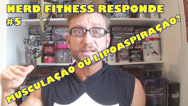 'Nerd Fitness responde #5'