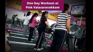 'A Day at #LadiesGym - From the diary of #Pink Valasaravakkam  - #WeightLoss gym only for Ladies'