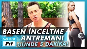 'Basen İnceltme Hareketleri - Günde Sadece 5 Dakika'