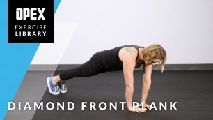 'Diamond Front Plank - OPEX Exercise Library'