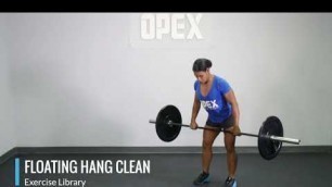 'Floating Hang Clean - OPEX Exercise Library'