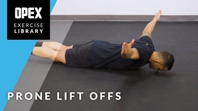 'Prone Lift Offs - Opex Exercise Library'