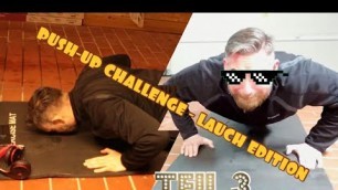 'Push-up challenge - LAUCH Edition TEIL 3'