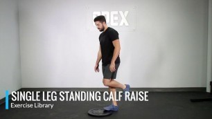 'Single Leg Standing Calf Raise - OPEX Exercise Library'