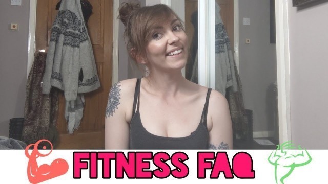 'IM BACK.....Fitness FAQ\'s'