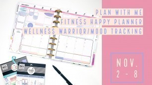 'Plan With Me | Fitness Happy Planner | Wellness Warrior and Mood Tracking | November 2 - 8, 2020'