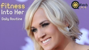 'Carrie Underwood Reveals How She Incorporates Fitness Into Her Daily Routine'