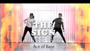 'The Sign | Ace of Base - Retro Fitness dance & zumba style'