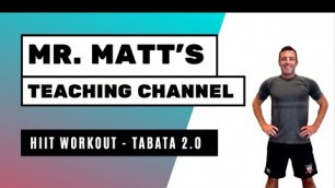 'Mr  Matt\'s HIIT Exercise Workout - Tabata 2.0'