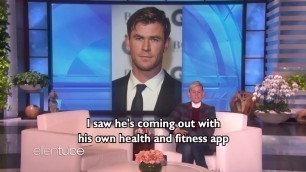 'Ellen supporting Chris Hemsworth\'s fitness app Centr'