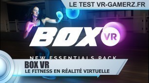 'BOX VR Oculus quest test Français : Découvrez le fitness en réalité virtuelle | Gameplay FR'