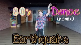 '80\'s Dance Remix EARTHQUAKE By:Flirtations| Retro Fitness |Pre Cooldown|Choreo By: Zin John Belangel'