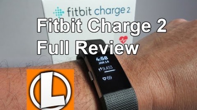 'Fitbit Charge 2 Heart Rate + Fitness Wristband - Full Review- Unboxing, Features, Setup, Settings'