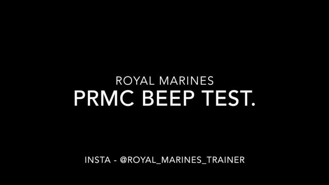 'Royal Marines Beep Test PRMC'