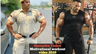 'Narendra Yadav Motivational Workout video | Bodybuilding Motivation 2020'