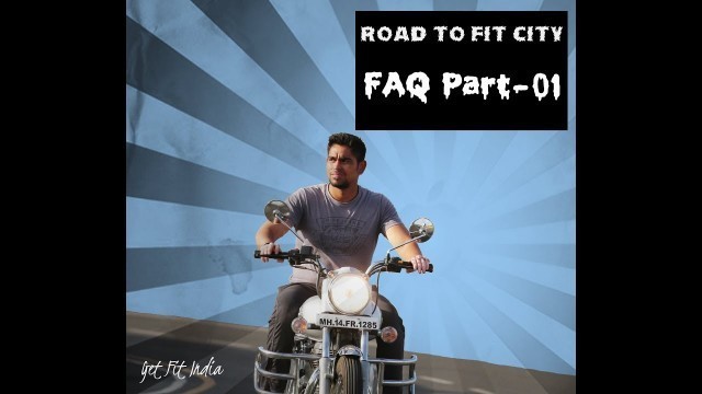 'FAQ Part - 01 | Fit City | Fitness related doubts.'