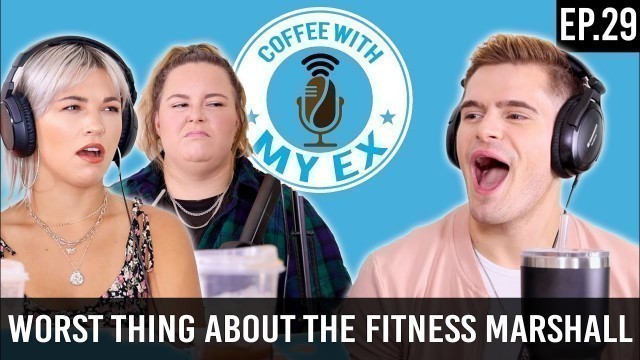 'Allison\'s Least Favorite Thing About Working With The Fitness Marshall | Coffee With My Ex Ep. 29'