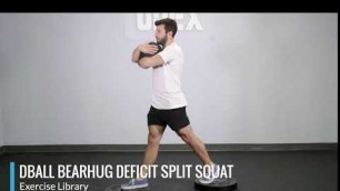 'DBall Bearhug Deficit Split Squat - OPEX Exercise Library'