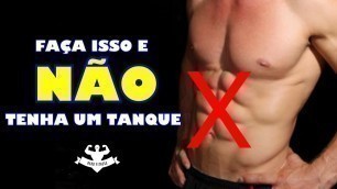 'DICAS PARA NÃO FICAR COM A BARRIGA DEFINIDA'