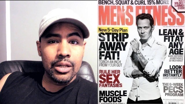 'Why is Marc Anthony on the cover of Men\'s Fitness Magazine'