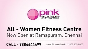 'Pink Fitness-Ladies Gym Inauguration, Ramapuram, Chennai'