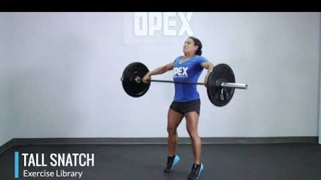 'Tall Snatch - OPEX Exercise Library'