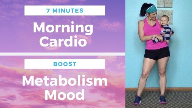 '7 Min ☀️ Morning Metabolism & Mood Booster Cardio | Fitness for Mamas'