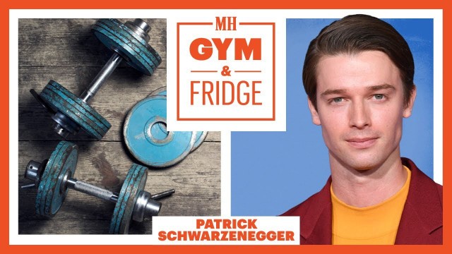 'Patrick Schwarzenegger Shows His Gym & Fridge | Men\'s Health'