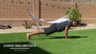 'Eccentric Single Arm Push-Up - OPEX Exercise Library'