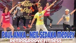 'PAUL ANKA / NEIL SEDAKA MEDLEY | RETROGOOVE FITNESS | TOOTS ENSOMO with ZTTB ELITE and Ms. Alicia'