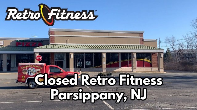 'Closed Retro Fitness in Parsippany, NJ'