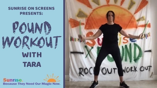 'SOS: Pound Workout with Tara'