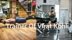 'Abhinav Tyagi Breakletics and Gym Workout Trainer Virat Kholi And Indian Cricket Team Fitness Coach'