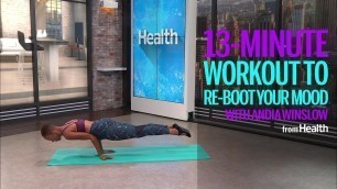 '13-Minute Workout to Re-boot Your Mood with Andia Winslow | Health'