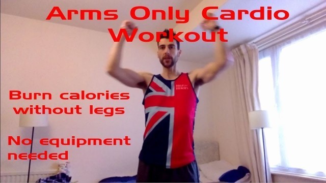 'Arms Only Cardio Workout - Burn Calories without using  Legs | Triathlon Matt'