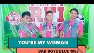 'YOU\'RE MY WOMAN by Bad Boys Blue | RFI | RETRO FITNESS INTERNATIONAL | RK Takeshi Muraishi'