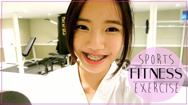 'My Fitness Routine + Karate FAQ ♡ 空手道 | SHERRY W.'