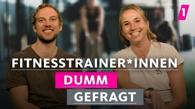 'Fitnesstrainer freuen sich darüber, wenn wir uns quälen. | 1LIVE Dumm Gefragt'