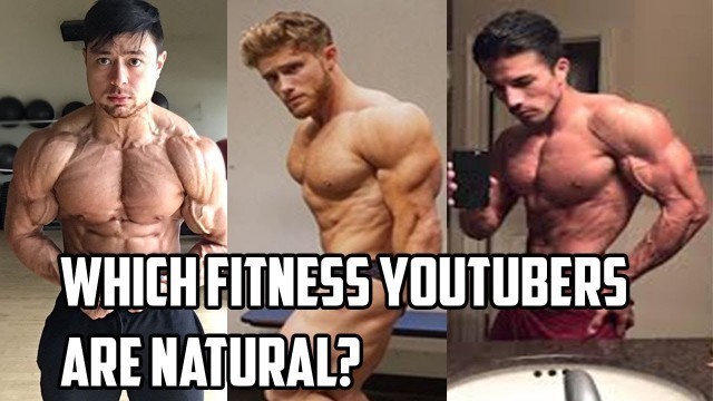 'Which Fitness YouTubers are NATURAL?! (Matt Ogus, Jeff Nippard, Christian Guzman & More!)'