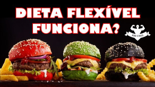 'A TAL DA DIETA FLEXÍVEL! VAMOS FALAR A RESPEITO?'