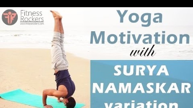 'Surya Namaskar or Sun salutation advance variation | Yoga Motivation | Fitness Rockers'