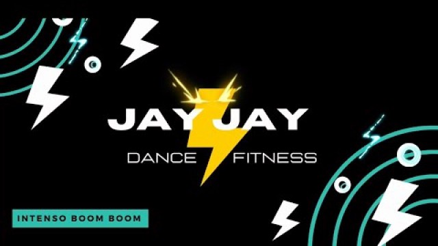 'INTENSO BOOM BOOM x Zumba Corazon -JAY JAY Dance Fitness'