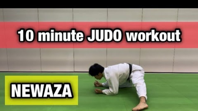 '10 minute JUDO workout'