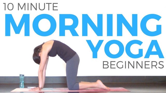 '10 minute Morning Yoga for Beginners'