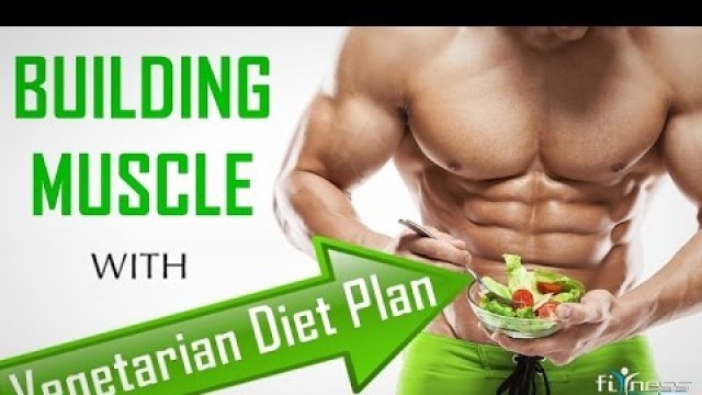 'Vegetarian bodybuilding diet plan | Full day of eating to gain muscles | Fitness Rockers'