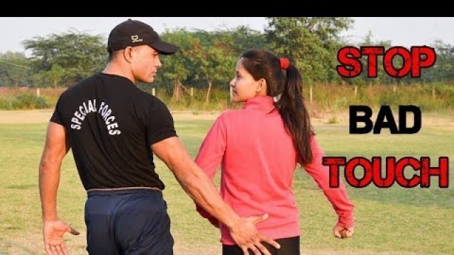 'Against To Bad Touch || Special For Girls || Self Defense'