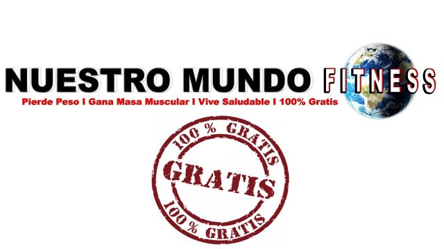 'Nuestro Mundo Fitness - Transformarte 100% Gratis - Bienvenido'