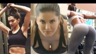 'Bollywood Actress Workout Deepika Padukone, Alia Bhatt, Katrina Kaif, Sunny Leone'