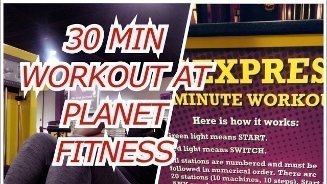 '30 MIN Workout at Planet Fitness'